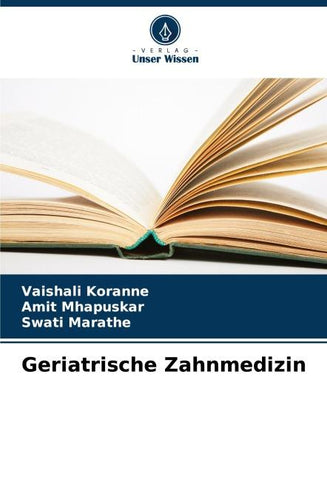 Geriatrische Zahnmedizin