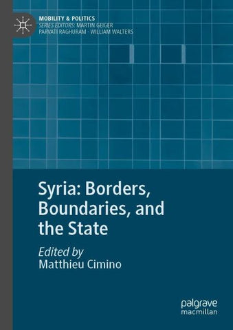 Syria: Borders, Boundaries, and the State