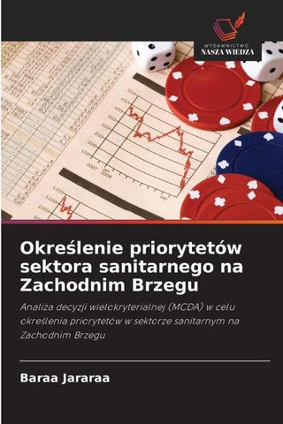 Okre¿lenie priorytetów sektora sanitarnego na Zachodnim Brzegu