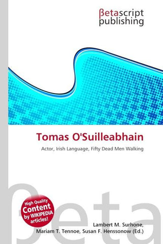 Tomas O'Suilleabhain