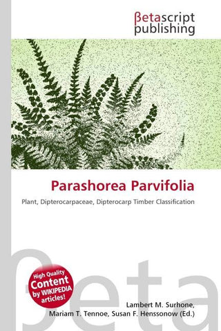 Parashorea Parvifolia
