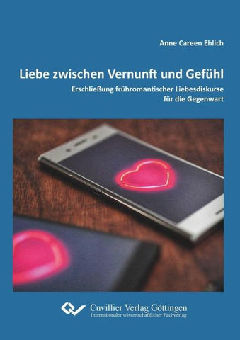 Liebe zwischen Vernunft und Gefühl