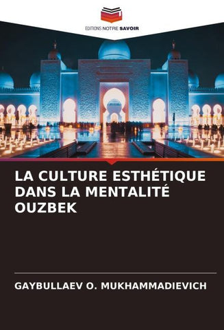 LA CULTURE ESTHÉTIQUE DANS LA MENTALITÉ OUZBEK