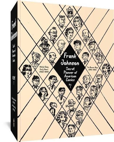 Frank Johnson, Secret Pioneer Of American Comics Vol. 1