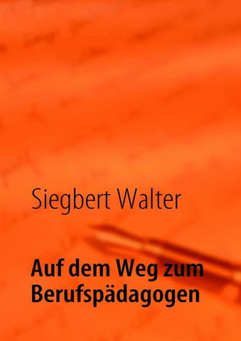 Auf dem Weg zum Berufspädagogen