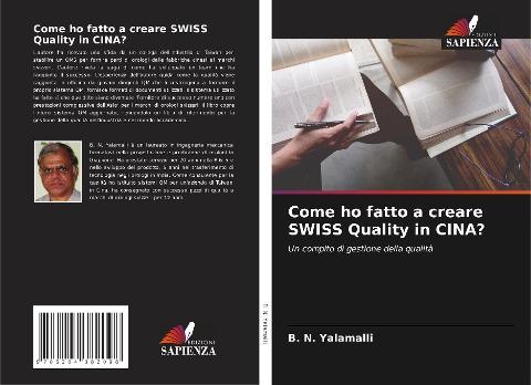 Come ho fatto a creare SWISS Quality in CINA?