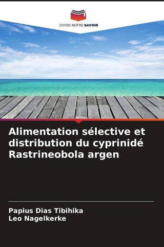 Alimentation sélective et distribution du cyprinidé Rastrineobola argen