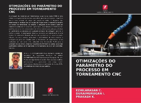 OTIMIZAÇÕES DO PARÂMETRO DO PROCESSO EM TORNEAMENTO CNC