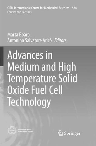 Advances in Medium and High Temperature Solid Oxide Fuel Cell Technology