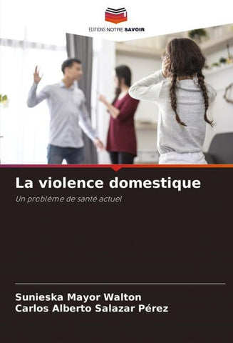 La violence domestique