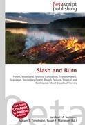 Slash and Burn