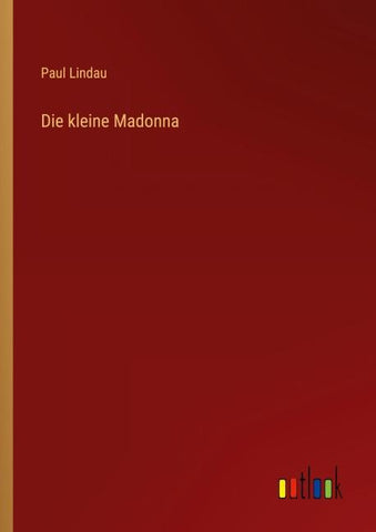 Die kleine Madonna