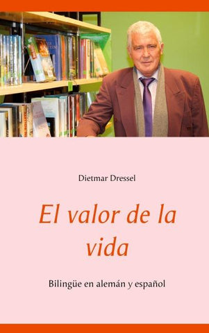 El valor de la vida