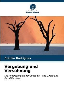 Vergebung und Versöhnung