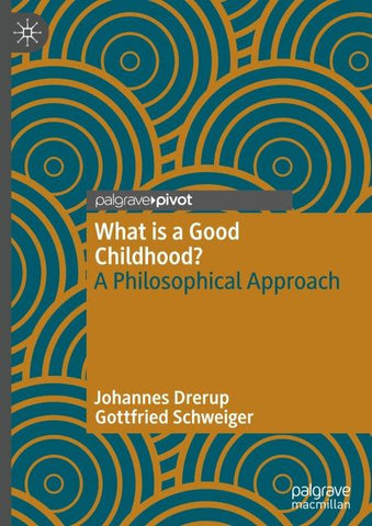 What is a Good Childhood?