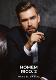 Homem Rico. 2