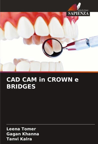 CAD CAM in CROWN e BRIDGES