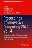 Proceedings of Innovative Computing 2024, Vol. 4
