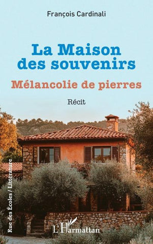 La Maison des souvenirs