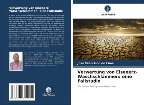 Verwertung von Eisenerz-Waschschlämmen: eine Fallstudie
