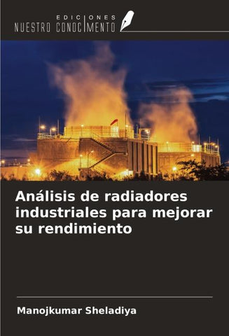 Análisis de radiadores industriales para mejorar su rendimiento