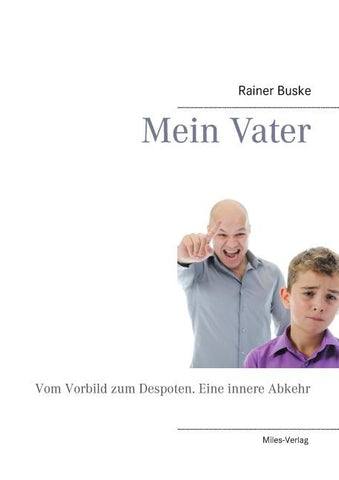 Rainer Buske Mein Vater