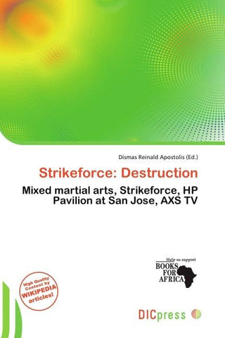 Strikeforce: Destruction