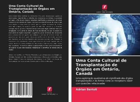 Uma Conta Cultural de Transplantação de Órgãos em Ontário, Canadá