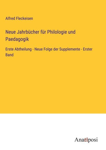 Neue Jahrbücher für Philologie und Paedagogik