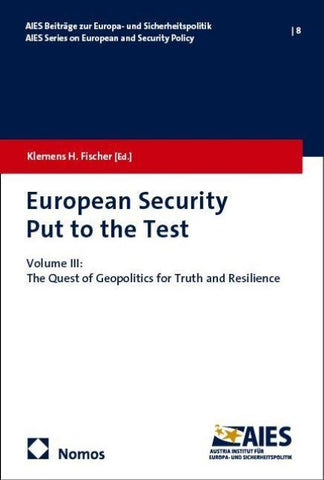 European Security Put to the Test