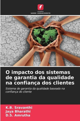 O impacto dos sistemas de garantia da qualidade na confiança dos clientes