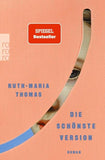 Die schönste Version