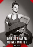 Der Liebhaber meiner Mutter