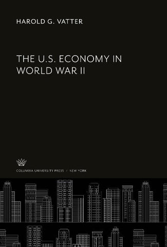 The U.S. Economy in World War II