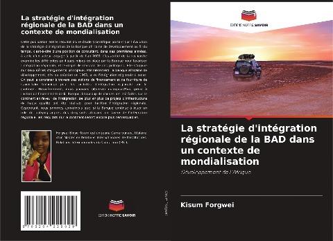 La stratégie d'intégration régionale de la BAD dans un contexte de mondialisation