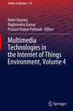 Multimedia Technologies in the Internet of Things Environment, Volume 4