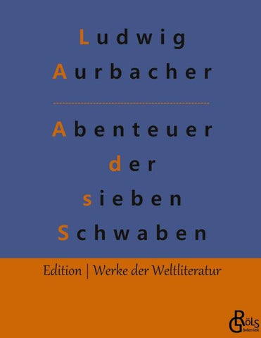 Abenteuer der sieben Schwaben