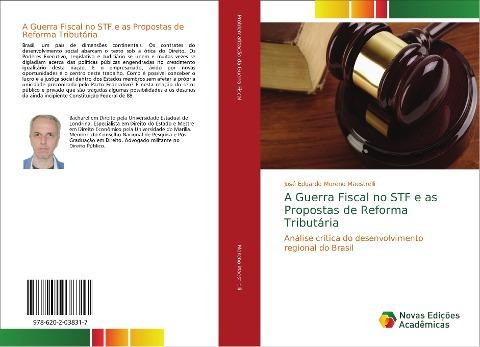 A Guerra Fiscal no STF e as Propostas de Reforma Tributária