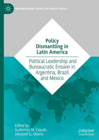 Policy Dismantling in Latin America