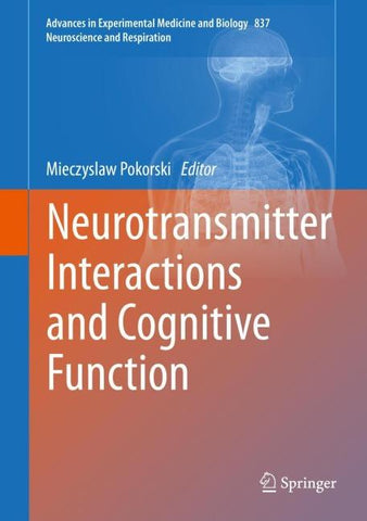Neurotransmitter Interactions and Cognitive Function