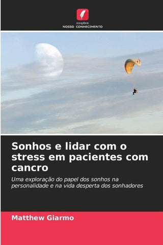 Sonhos e lidar com o stress em pacientes com cancro
