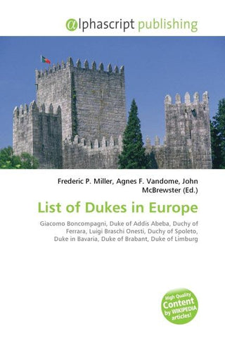 List of Dukes in Europe