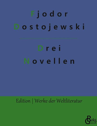 Drei Novellen
