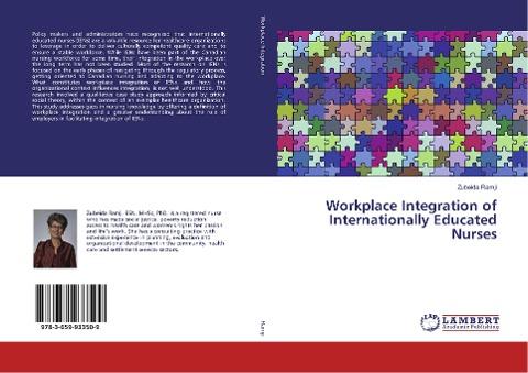 Workplace Integration of Internationally Educated Nurses