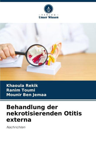 Behandlung der nekrotisierenden Otitis externa