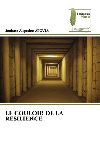 LE COULOIR DE LA RESILIENCE