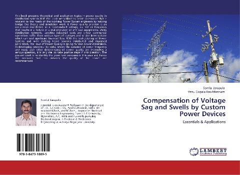 Compensation of Voltage Sag and Swells by Custom Power Devices