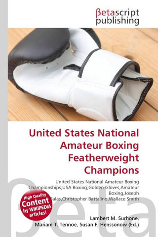 United States National Amateur Boxing Featherweight Champions