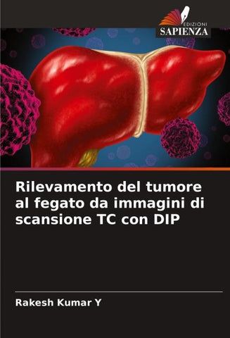 Rilevamento del tumore al fegato da immagini di scansione TC con DIP