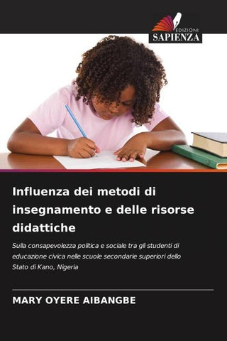 Influenza dei metodi di insegnamento e delle risorse didattiche